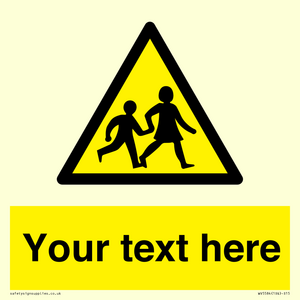 Custom Warning children Sign